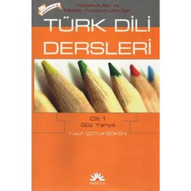 MYO İÇİN TÜRK DILI DERSLERI (CILT 1) - YUSUF ÇOTUKSÖKEN