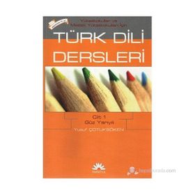 MYO İÇİN TÜRK DILI DERSLERI (CILT 1) - YUSUF ÇOTUKSÖKEN
