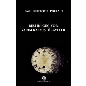 Myrina Yayınları Beşi İki Geçiyor