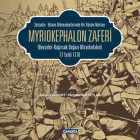 Myriokephalon Zaferi - Mehmet Akif Ceylan