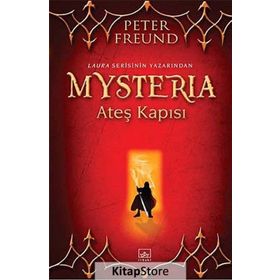 Mysteria Ateş Kapısı - Peter Freund
