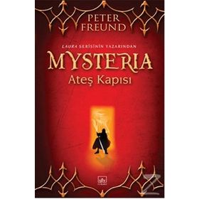 Mysteria Ateş Kapısı - Peter Freund