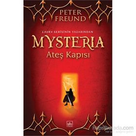 Mysteria Ateş Kapısı - Peter Freund