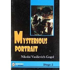 MYSTERIOUS PORTRAIT (STAGE 3) - NIKOLAY VASILYEVIÇ GOGOL