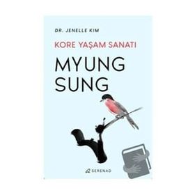 Myung Sung Kore Yaşam Sanatı - Jenelle Kim