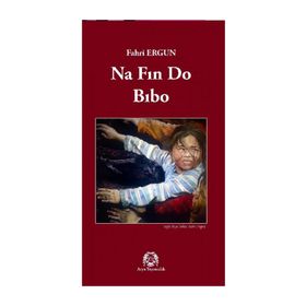 NA FIN DO BIBO - FAHRI ERGUN