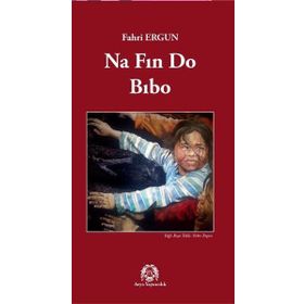 NA FIN DO BIBO - FAHRI ERGUN