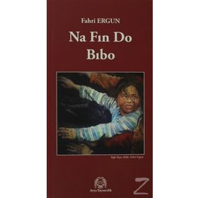 NA FIN DO BIBO - FAHRI ERGUN