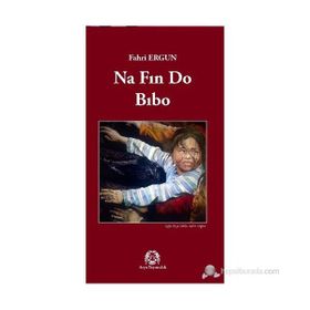 NA FIN DO BIBO - FAHRI ERGUN