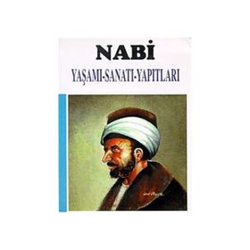NABI YAŞAMI - GENEL