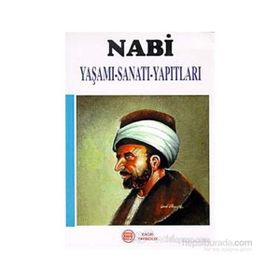 NABI YAŞAMI - GENEL