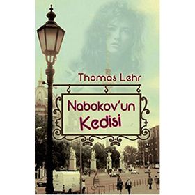 NABOKOV'UN KEDISI - THOMAS LEHR