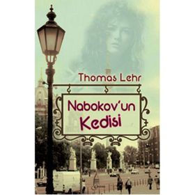 NABOKOV'UN KEDISI - THOMAS LEHR