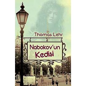 NABOKOV'UN KEDISI - THOMAS LEHR