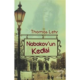 NABOKOV'UN KEDISI - THOMAS LEHR