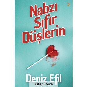 Nabzı Sıfır Düşlerin - Deniz Efil