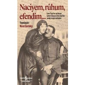 Naciyem Ruhum Efendim - Murat Bardakçı