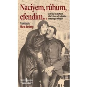 Naciyem Ruhum Efendim - Murat Bardakçı