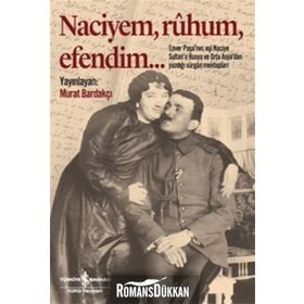 Naciyem Ruhum Efendim - Murat Bardakçı
