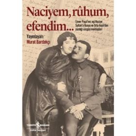 Naciyem Ruhum Efendim - Murat Bardakçı