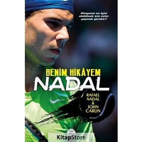 Nadal - Benim Hikayem - Rafael Nadal John Carlin