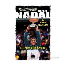 Nadal - Benim Hikayem - Rafael Nadal John Carlin