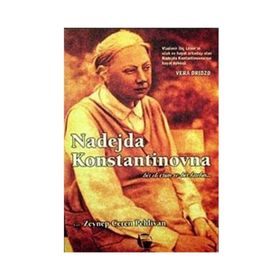 NADEJDA KONSTANTINOVNA BIR DEVRIM VE BIR KADIN... - VERA DRIDZO