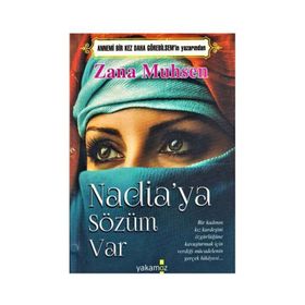 Nadia’ya Sözüm Var - Zana Muhsen