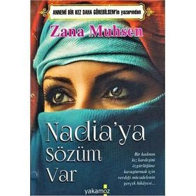 Nadia’ya Sözüm Var - Zana Muhsen