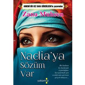 Nadia’ya Sözüm Var - Zana Muhsen