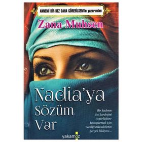 Nadia’ya Sözüm Var - Zana Muhsen