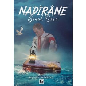 Nadirane Gönül Sözü Roghiyeh Nazarlouy Çınaraltı Yayınları