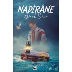 Nadirane Gönül Sözü Roghiyeh Nazarlouy Çınaraltı Yayınları