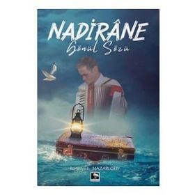 Nadirane Gönül Sözü Roghiyeh Nazarlouy Çınaraltı Yayınları