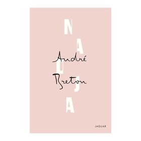 Nadja - Andre Breton