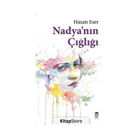 Nadyanın Çığlığı Hasan Eser