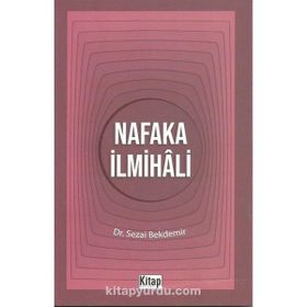 Nafaka İlmihali - Sezai Bekdemir