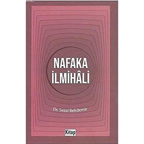 Nafaka İlmihali - Sezai Bekdemir