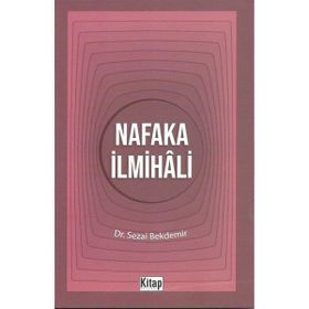 Nafaka İlmihali - Sezai Bekdemir