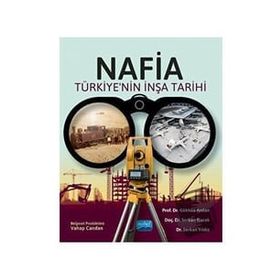 Nafia Türkiyenin İnşa Tarihi Nobel Akademik Yayıncılık