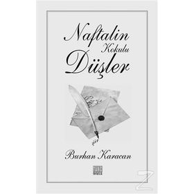 Naftalin Kokulu Düşler / Burhan Karacan