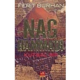 NAG HAMMADI KUTSAL SIR - FERIT BURHAN