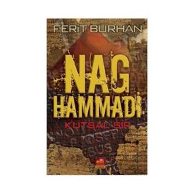 NAG HAMMADI KUTSAL SIR - FERIT BURHAN
