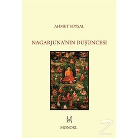 Nagarjuna’nın Düşüncesi - Ahmet Soysal