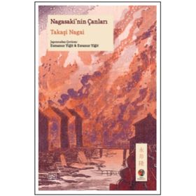 Nagasaki'nin Çanları - Takaşi Nagai