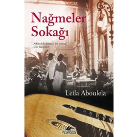 Nağmeler Sokağı - Leila Aboulela