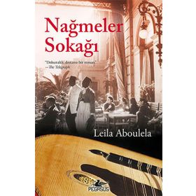 Nağmeler Sokağı - Leila Aboulela