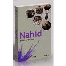 NAHID - ŞEHRIYAR ZAMANI