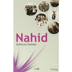 NAHID - ŞEHRIYAR ZAMANI