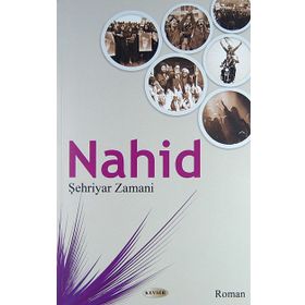 NAHID - ŞEHRIYAR ZAMANI